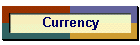 Currency